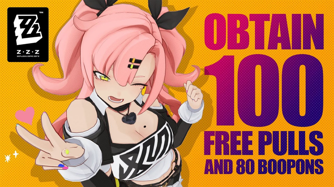 Zenless Zone Zero 180 pulls, comment avoir les 100 free pulls et 80 tirages de bangbous gratuitement dans ZZZ ?