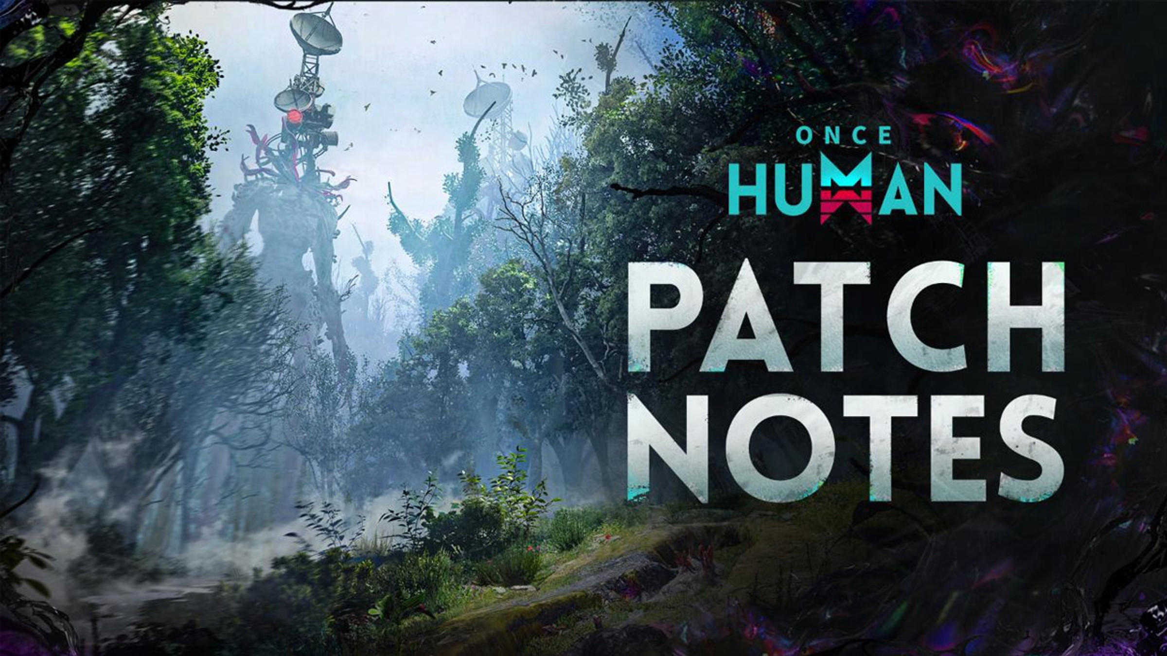 once-human-patch-notes