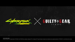 Guilty Gear Strive x Cyberpunk Edgerunners : Lucy rejoint le roster en 2025