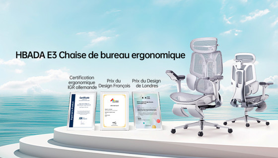 HBADA E3 : La chaise de bureau pensée pour votre bien-être sur le long terme !