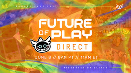 Future of Play 2024 résumé, liste des jeux annoncés !