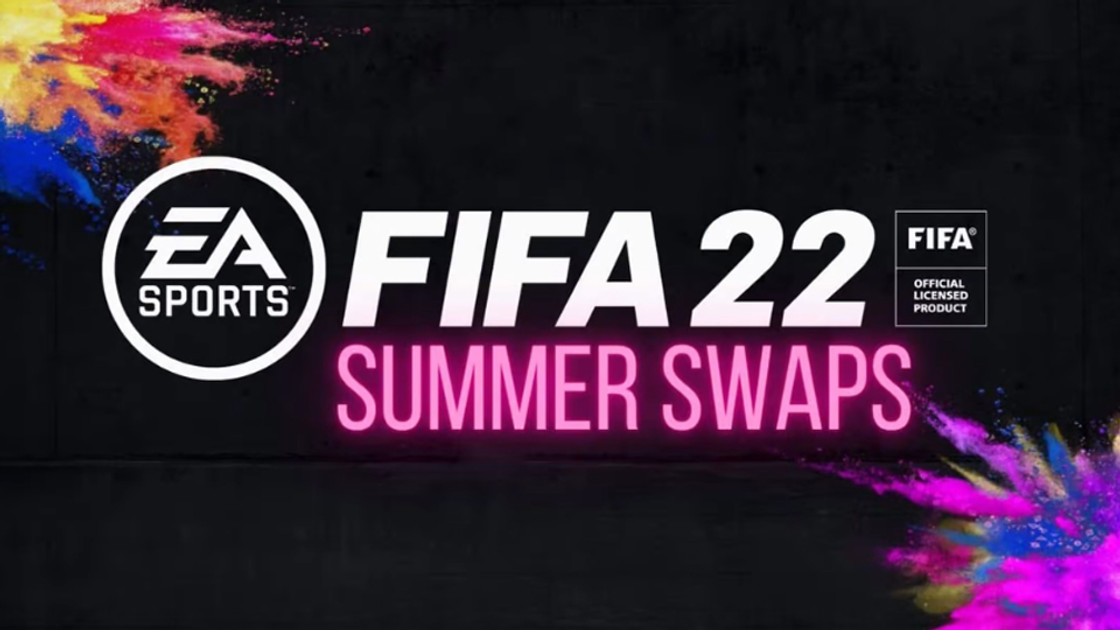 Summer Swap Fifa 22 : dates et récompenses de l'évenement