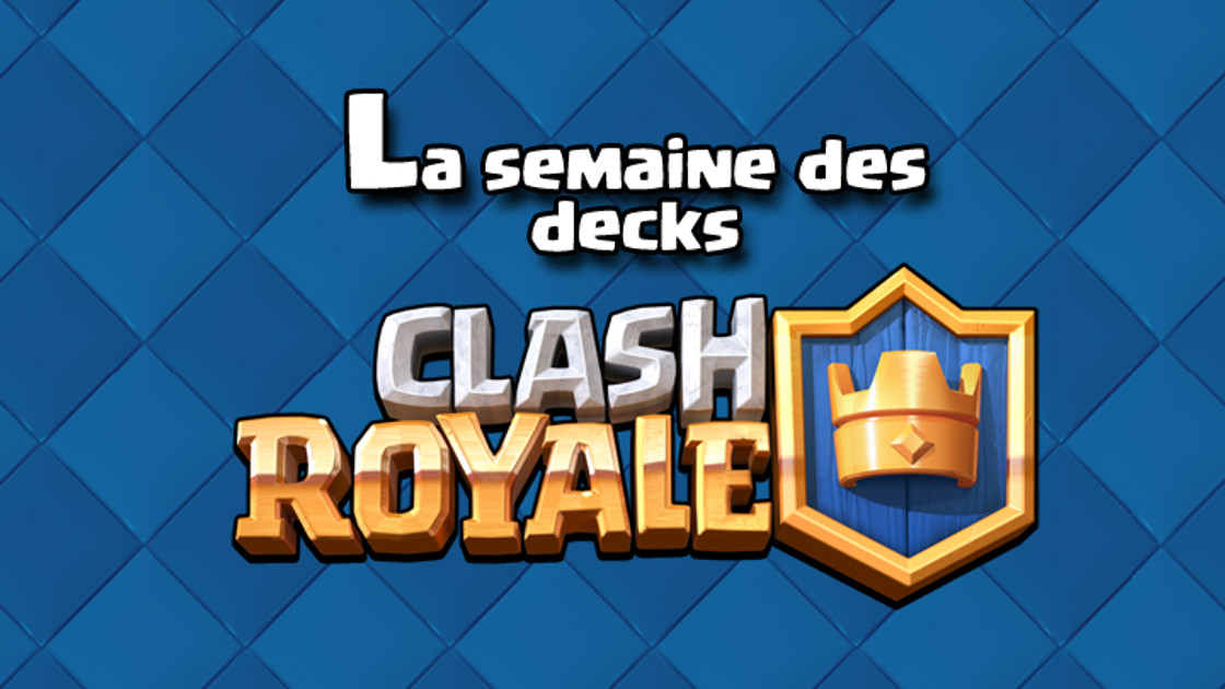 Clash Royale : Semaine des decks 2, meilleurs decks Cavabélier