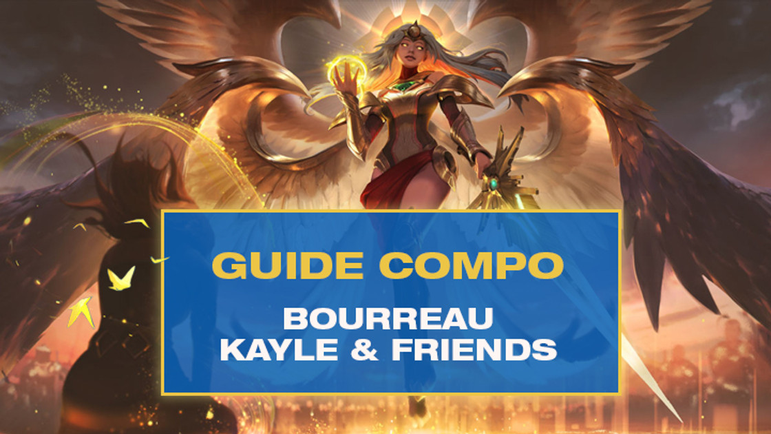 TFT : Compo Bourreau (Executioner) avec Kayle sur Teamfight Tactics