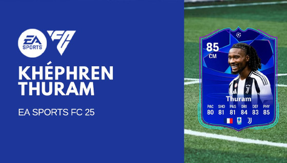 EA FC 25 : Comment terminer le SBC/DCE de Khéphren Thuram pour moins de 50k crédits ?