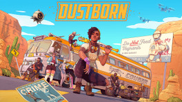 Dustborn : une démo gratuite à essayer sans plus attendre lors du Steam Next Fest