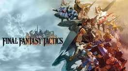 Final Fantasy Tactics : le Remaster très attendu serait bel et bien en développement