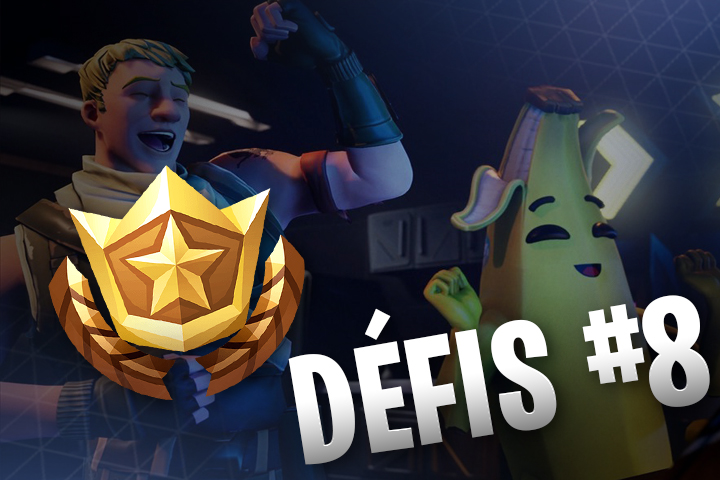 Defis Fortnite Semaine 8 Saison 9 Breakflip Actualite Guides - 