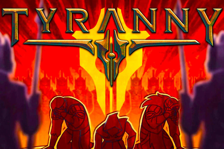 download the new Tyranny -- Gold Edition